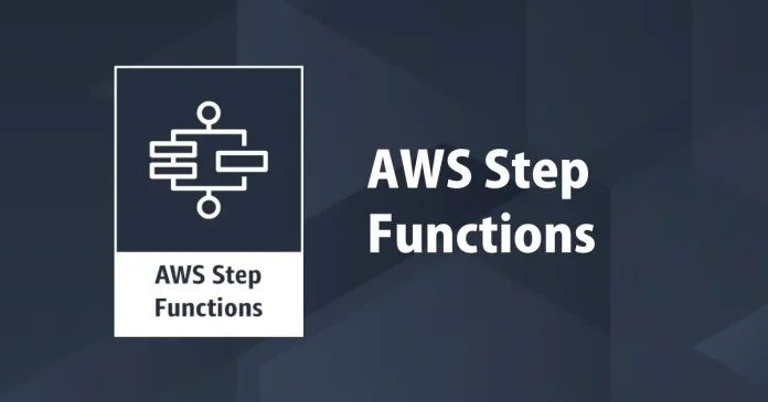 AWS Step Functions for Workflow Orchestration